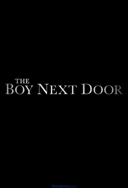 The Boy Next Door Movie Trailer